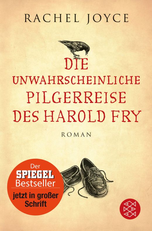 Rachel Joyce - Die unwahrscheinliche Pilgerreise des Harold Fry (Harold Fry 1)