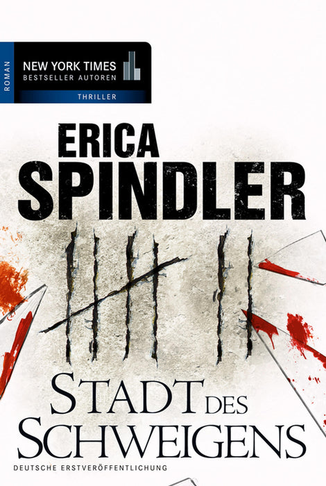Erica Spindler - Stadt des Schweigens