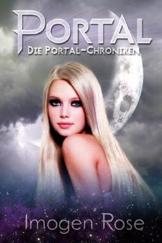 Imogen Rose - Portal (Portal-Chroniken 1)