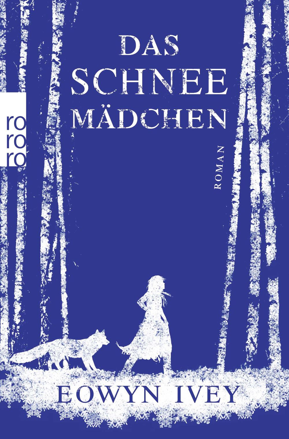 Eowyn Ivey - Das Schneemädchen