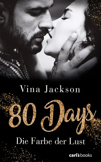 Vina Jackson - 80 Days: Die Farbe der Lust