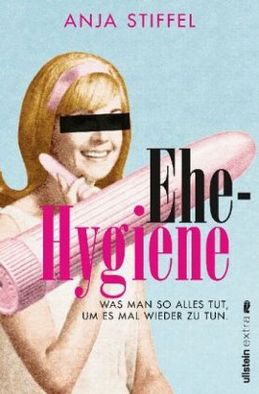 Anna Stiffel - Ehehygiene