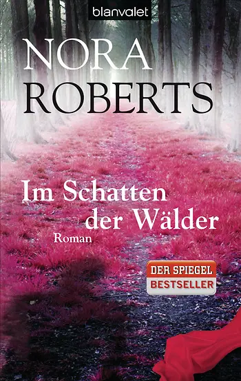 Nora Roberts - Im Schatten der Wälder