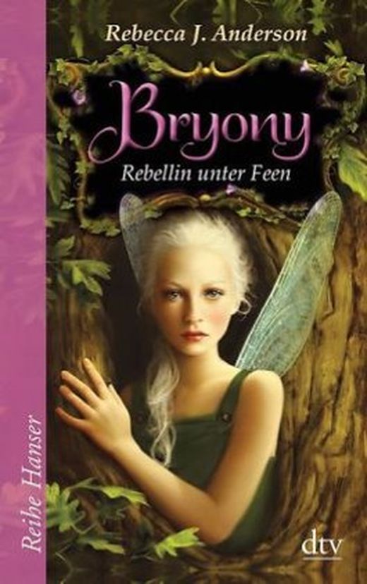 R.J. Anderson - Bryony:Rebellin unter Feen